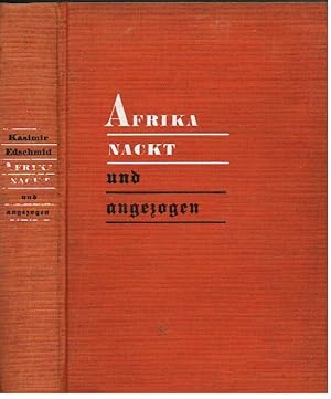 Bild des Verkufers fr Afrika nackt und angezogen Neue Ausgabe zum Verkauf von Leipziger Antiquariat