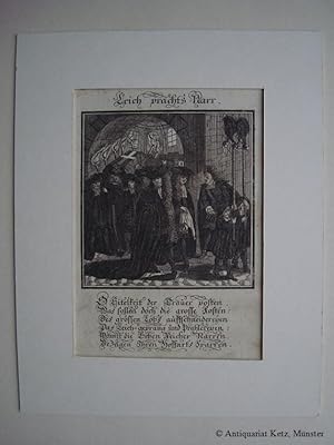 Begräbnis: "Leich Prachts Narr" - Kupferstich. Mit Sinnspruch von Abraham à Santa Clara. Bildgröß...