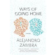 Imagen del vendedor de Ways of Going Home A Novel a la venta por eCampus