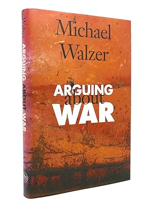 Seller image for ARGUING ABOUT WAR for sale by Rare Book Cellar