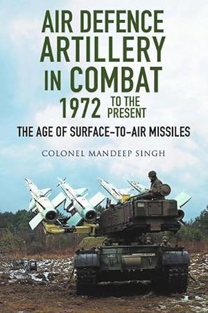 Seller image for Air Defence Artillery in Combat, 1972-2018 (Hardcover) for sale by Grand Eagle Retail