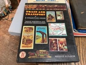 Seller image for Train and Transport: A Collector's Guide for sale by Riverow Bookshop