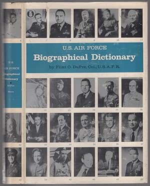 Image du vendeur pour U.S. Air Force Biographical Dictionary mis en vente par Between the Covers-Rare Books, Inc. ABAA