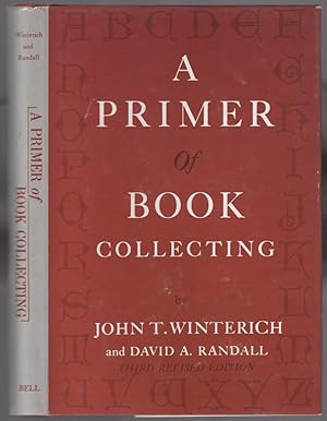 Bild des Verkufers fr A Primer of Book Collecting zum Verkauf von Between the Covers-Rare Books, Inc. ABAA