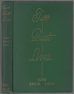Imagen del vendedor de Two Quiet Lives: Dorothy Osborne, Thomas Gray a la venta por Between the Covers-Rare Books, Inc. ABAA