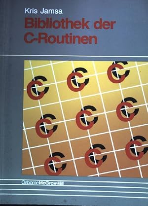 Seller image for Bibliothek der C-Routinen. for sale by books4less (Versandantiquariat Petra Gros GmbH & Co. KG)
