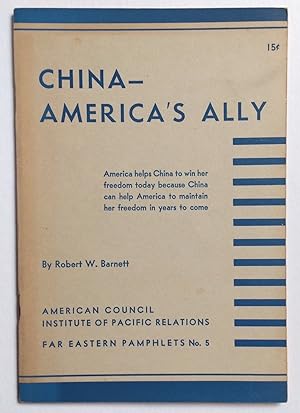 Immagine del venditore per China - America's ally venduto da Bolerium Books Inc.