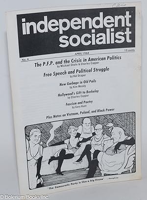 Image du vendeur pour Independent Socialist, No. 4, April 1968 mis en vente par Bolerium Books Inc.