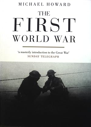 Seller image for The First World War. for sale by books4less (Versandantiquariat Petra Gros GmbH & Co. KG)