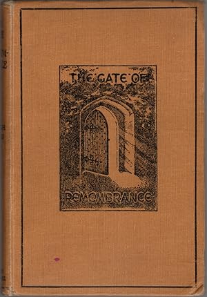 Imagen del vendedor de The Gate of Remembrance: The Story of the Psychological Experiment Which Resulted in the Discovery of the Edgar Chapel at Glastonbury with a Record of the Finding of the Loretto Chapel in 1919 a la venta por Clausen Books, RMABA