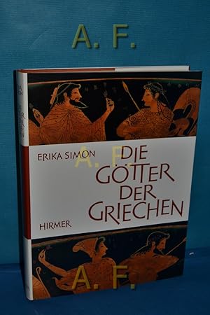 Bild des Verkufers fr Die Gtter der Griechen. Aufnahmen von Max Hirmer u.a. zum Verkauf von Antiquarische Fundgrube e.U.