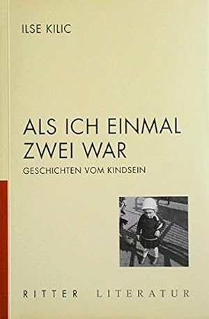 Seller image for Als ich einmal zwei war: Geschichten vom Kindsein for sale by Gabis Bcherlager