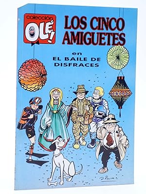 COLECCIÓN OLE 426 V.25. LOS CINCO AMIGUETES EN EL BAILE DE SIFRACES (Jaume Rovira) B, 1992. OFRT