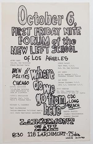 October 6, first Friday Nite Forum of the New Left School of Los Angeles. Where do we go from her...