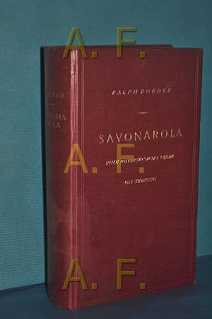 Bild des Verkufers fr Savonarola, eine Untersuchung ber das Gewissen zum Verkauf von Antiquarische Fundgrube e.U.