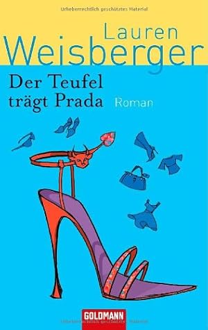 Bild des Verkufers fr Der Teufel trgt Prada: Roman zum Verkauf von Gabis Bcherlager