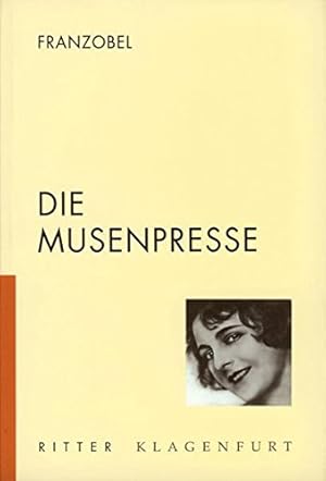 Imagen del vendedor de Die Musenpresse a la venta por Gabis Bcherlager