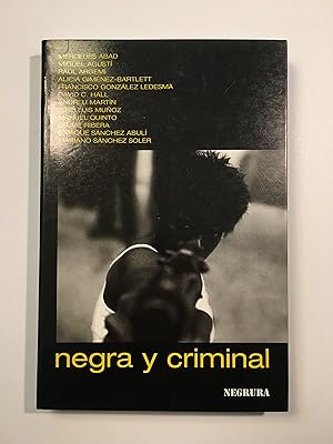 Bild des Verkufers fr Negra y Criminal. Novela a 24 Manos zum Verkauf von SELECTA BOOKS