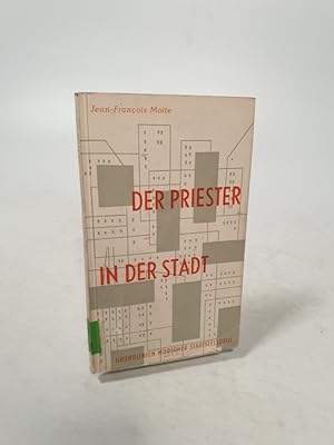 Imagen del vendedor de Der Priester in der Stadt. Grundlinien moderner Stadtseelsorge. a la venta por Antiquariat Bookfarm