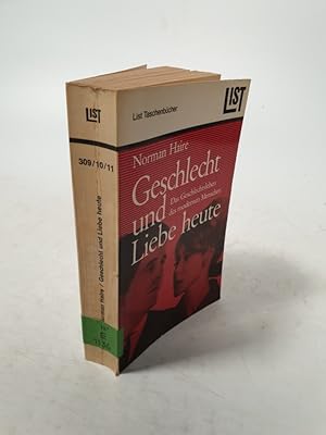 Seller image for Geschlecht und Liebe heute. Das Geschlechtsleben des modernen Menschen. for sale by Antiquariat Bookfarm