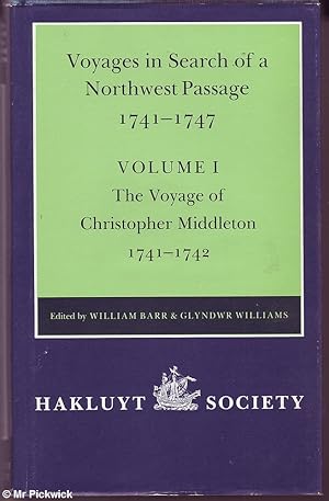 Imagen del vendedor de Voyages to Hudson Bay in Search of a Northwest Passage 1741-1747.The Voyage of Christopher Middleton 1741-1742. a la venta por Mr Pickwick's Fine Old Books