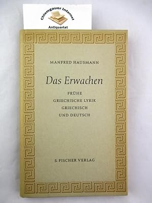 Seller image for Das Erwachen. Frhe griechische Lyrik. Griechisch und Deutsch. for sale by Chiemgauer Internet Antiquariat GbR