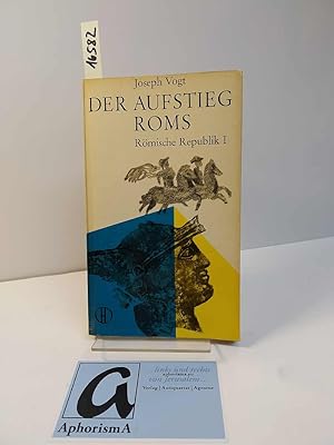 Seller image for Der Aufstieg Roms. Rmische Republik I. for sale by AphorismA gGmbH