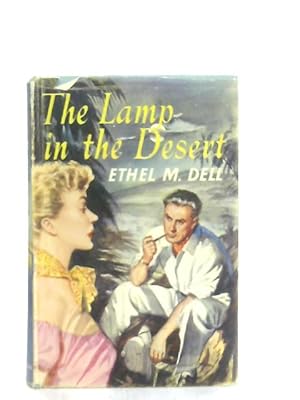 Bild des Verkufers fr The Lamp in the Desert zum Verkauf von World of Rare Books