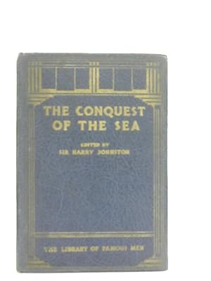 Seller image for The Conquest of the Sea for sale by World of Rare Books