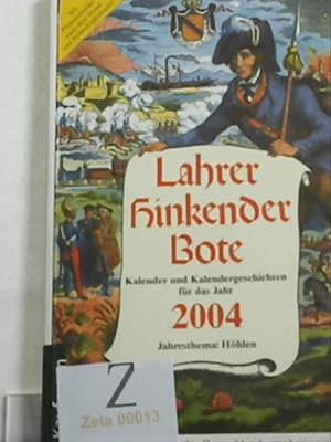 Lahrer Hinkender Bote 2004. Kalender und Kalendergeschichten Kalender und Kalendergeschichten