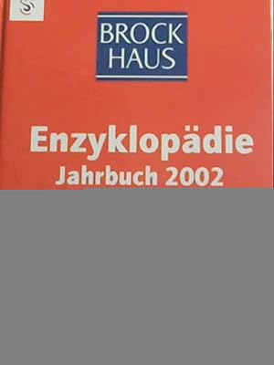 Brockhaus Enzyklopädie Jahrbücher : Jahrbuch 2002 Mit Einleitungsessay, Weltchronik