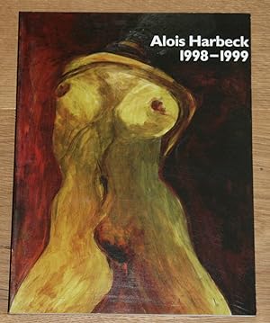 Seller image for Alois Harbeck 1998-1999. for sale by Antiquariat Gallenberger