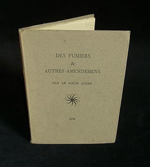 Image du vendeur pour DES FUMIERS ET AUTRES AMENDEMENS . mis en vente par Librairie Franck LAUNAI