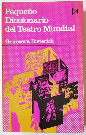 Image du vendeur pour Pequeo Diccionario del Teatro Mundial mis en vente par La Leona LibreRa