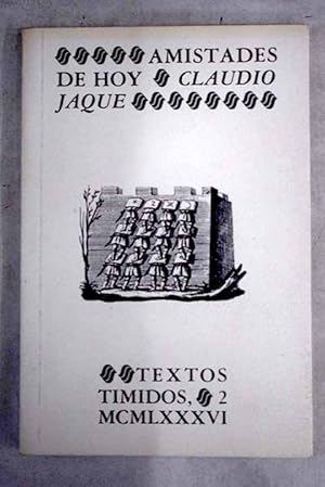 Bild des Verk�ufers f�r Amistades de hoy zum Verkauf von Alcan� Libros