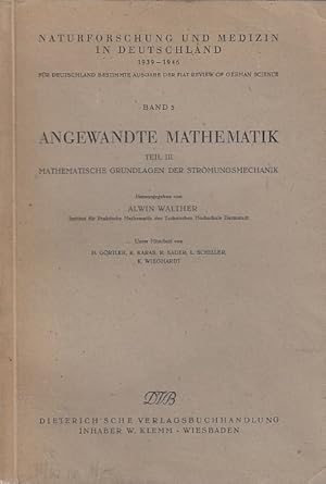 Mathematische Grundlagen der Strömungsmechanik / hrsg. von Alwin Walther. Unter Mitarb. von H. Gö...