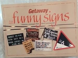 Bild des Verkufers fr Even More Getaway Funny Signs: Hilarious Messages from Africa and Beyond zum Verkauf von Chapter 1