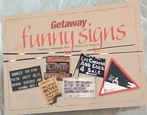 Bild des Verkufers fr Even More Getaway Funny Signs: Hilarious Messages from Africa and Beyond zum Verkauf von Chapter 1