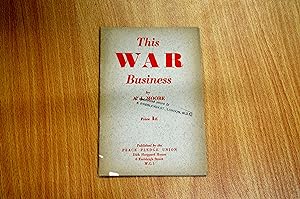 Seller image for This War Business for sale by HALCYON BOOKS