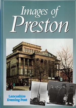 Seller image for Images of Preston for sale by High Street Books