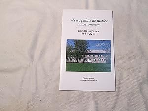 Seller image for Vieux palais de justice de l Assomption. Synthse historique 1811-2011. for sale by Doucet, Libraire/Bookseller