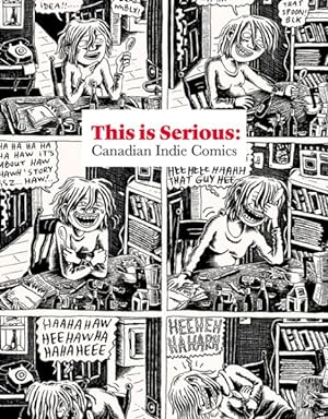 Seller image for This Is Serious : Canadian Indie Comics for sale by GreatBookPrices