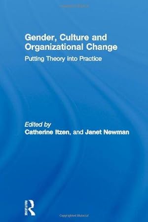 Seller image for Gender, Culture and Organizational Change: Putting Theory into Practice for sale by WeBuyBooks