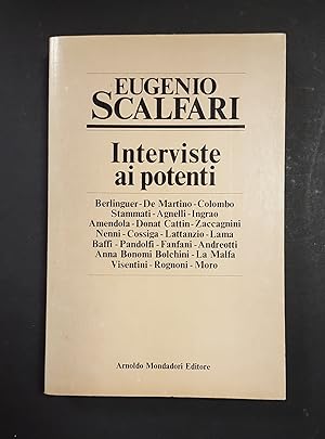 Scalfari Eugenio. Interviste ai potenti. Mondadori. 1979 - I