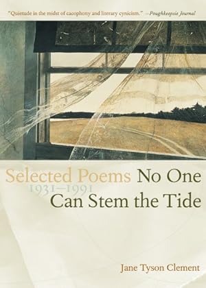 Seller image for No One Can Stem the Tide : Selected Poems 1931-1991 for sale by GreatBookPrices