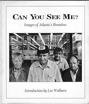 Seller image for Can You See Me? Images of Atlanta's Homeless for sale by A Cappella Books, Inc.