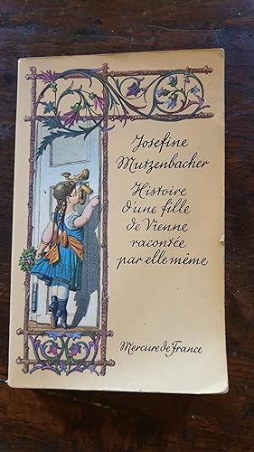 Immagine del venditore per Histoire d'une fille de Vienne raconte par elle-mme venduto da AHA BOOKS