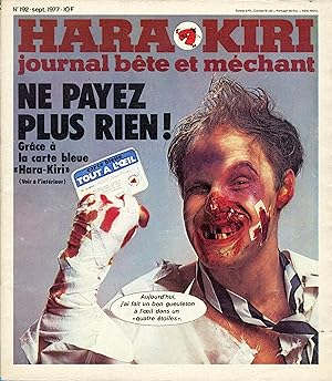 "HARA-KIRI N°192 / Septembre 1977" NE PAYEZ PLUS RIEN Grâce à la carte bleue "Hara-Kiri" / CAMPAG...