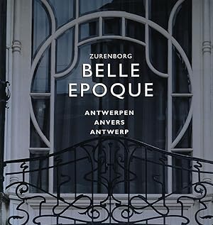 Image du vendeur pour Belle Epoque. Zurenborg. Antwerpen, Anvers, Antwerp. mis en vente par Antiquariat Lenzen