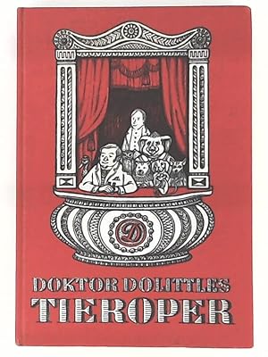 Doktor Dolittles Tieroper. mit zeichnungen von Emil Zbinden. 1. Auflage.